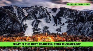 What is the most beautiful town in Colorado?
