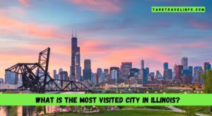 What is the most visited city in Illinois?