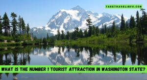 What is the number 1 tourist attraction in Washington state?