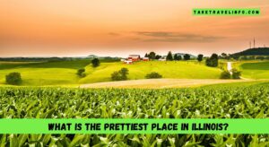 What is the prettiest place in Illinois?