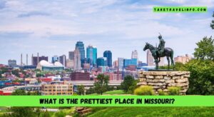 What is the prettiest place in Missouri?