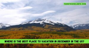 Where is the best place to vacation in December in the US?