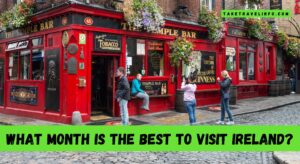 What Month is the Best to Visit Ireland?