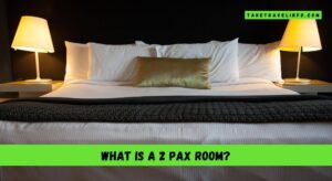 What is a 2 Pax Room?