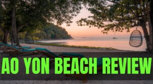 Ao Yon Beach Review
