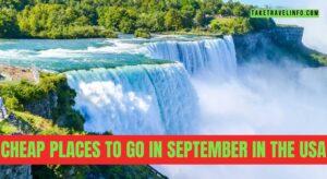 Cheap Places to Go in September in the USA