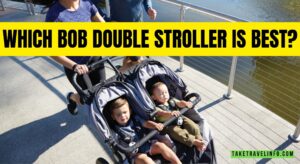 Which Bob Double Stroller is Best