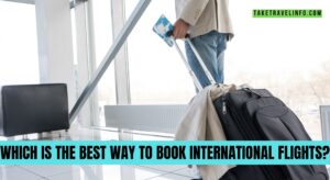 Which is the Best Way to Book International Flights?
