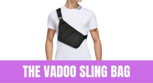 The VADOO Sling Bag