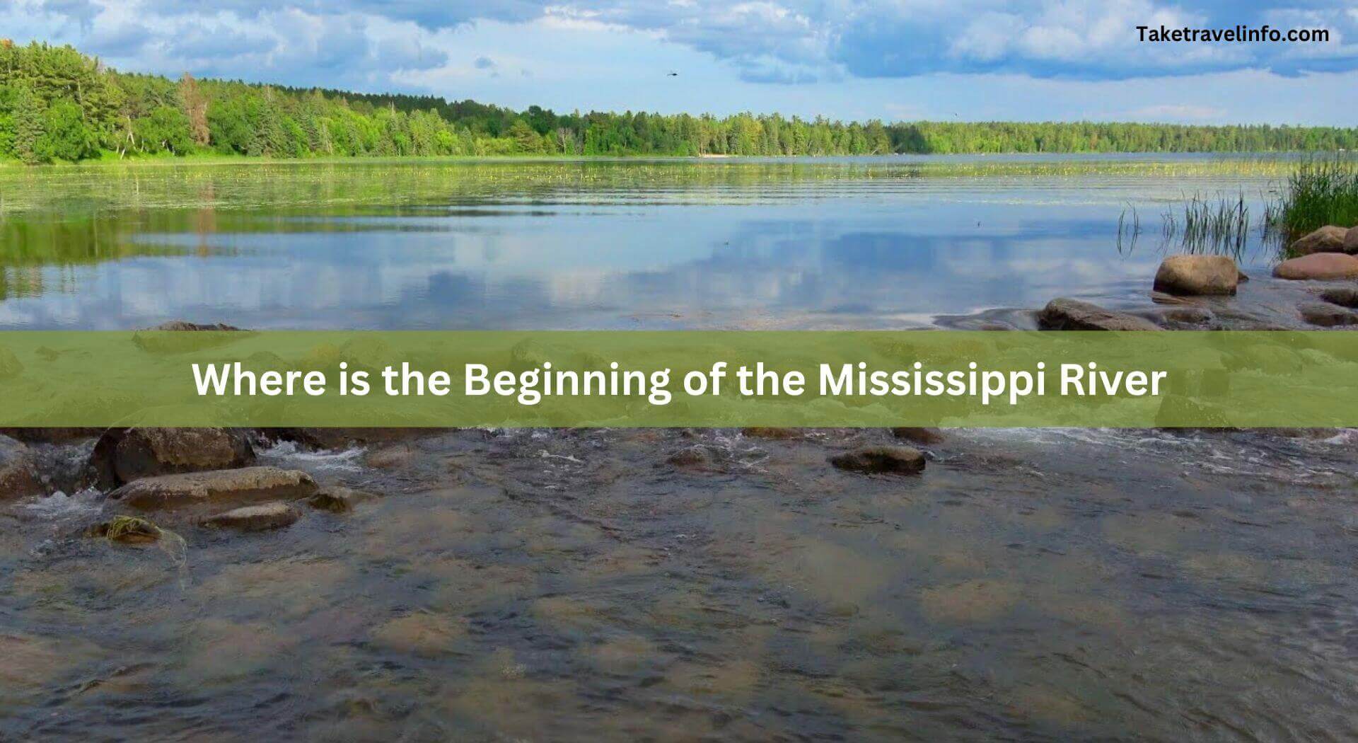 How Long Does It Take for Water to Travel the Length of the Mississippi River?