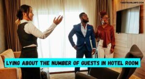 Lying About the Number of Guests in Hotel Room