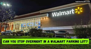 Can You Stop Overnight in a Walmart Parking Lot