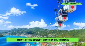 What is the Busiest Month in St. Thomas?