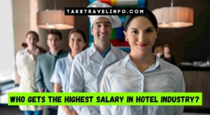 Who Gets the Highest Salary in Hotel Industry?