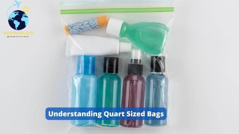 Understanding Quart Sized Bags