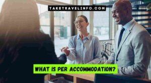 What Is Per Accommodation?