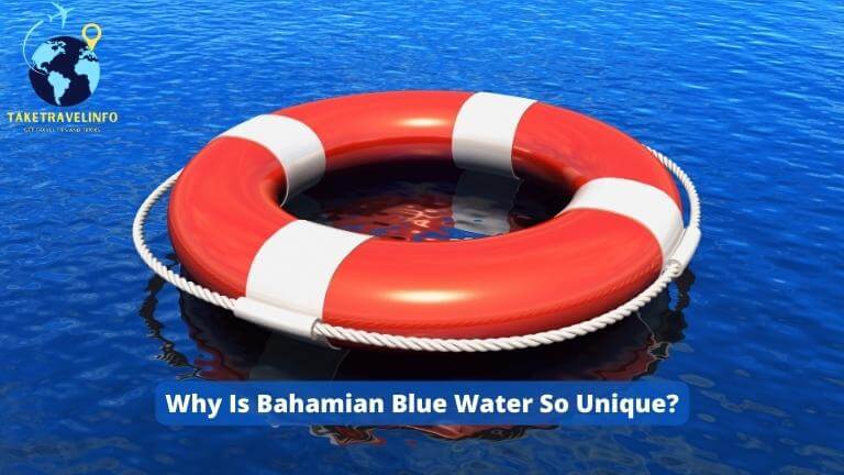 Why Is Bahamian Blue Water So Unique?