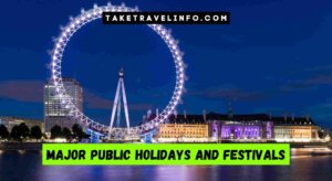 Major Public Holidays And Festivals