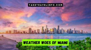 Weather Woes of Miami