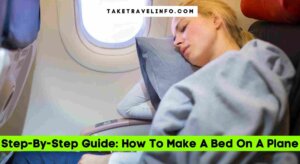Step-By-Step Guide: How To Make A Bed On A Plane