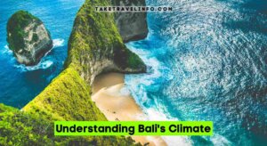 Understanding Bali's Climate