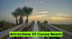 Attractions Of Cocoa Beach