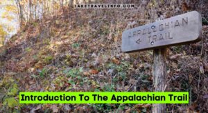 Introduction To The Appalachian Trail
