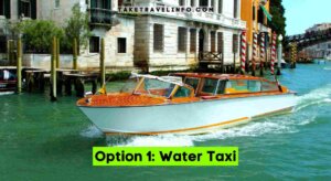 Option 1: Water Taxi