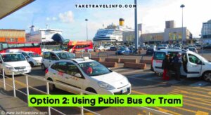 Option 2: Using Public Bus Or Tram