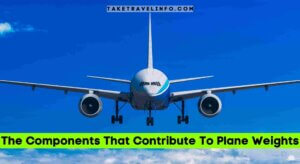 The Components That Contribute To Plane Weights