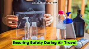 Ensuring Safety During Air Travel