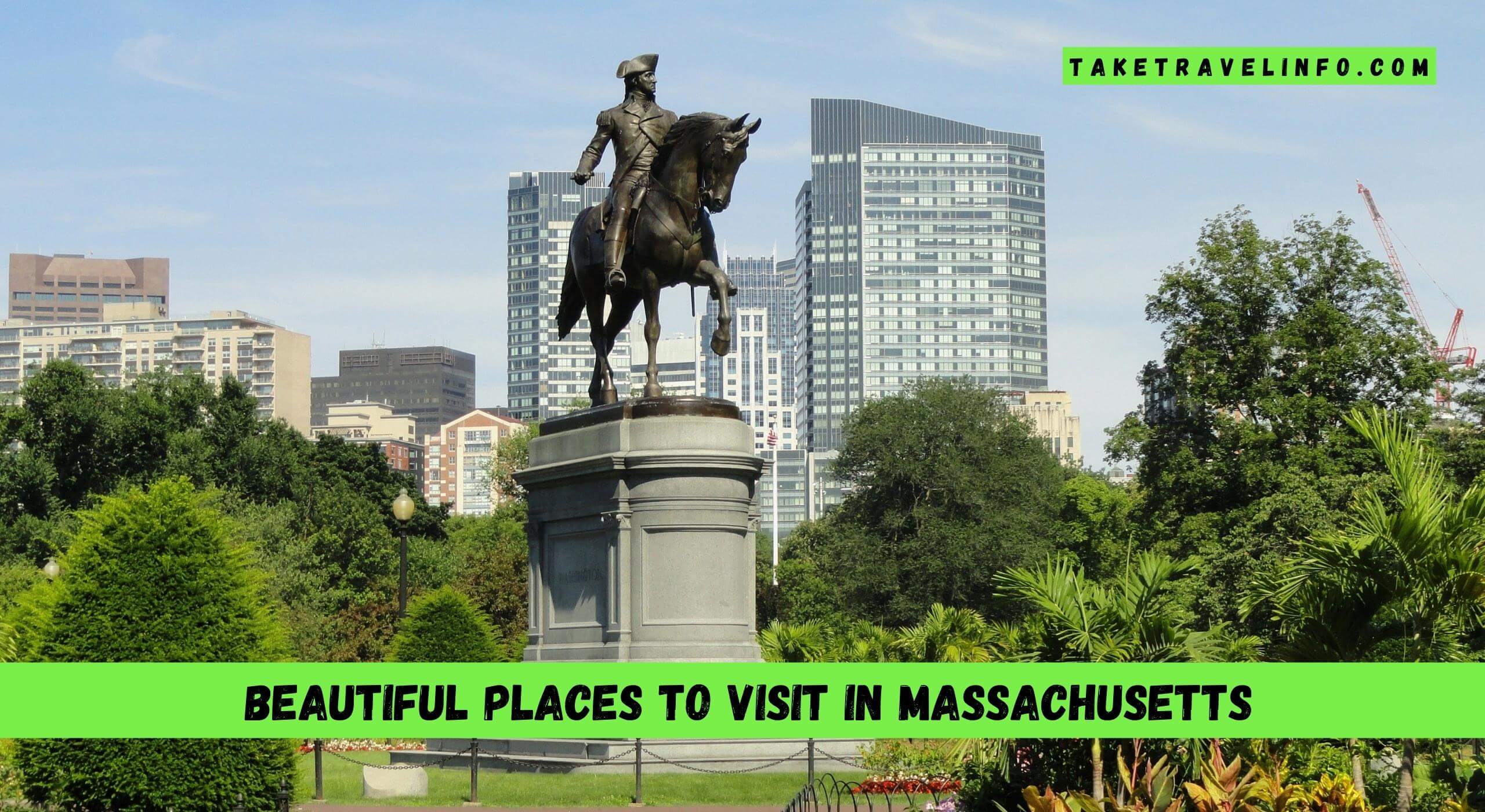 Beautiful Places To Visit In Massachusetts