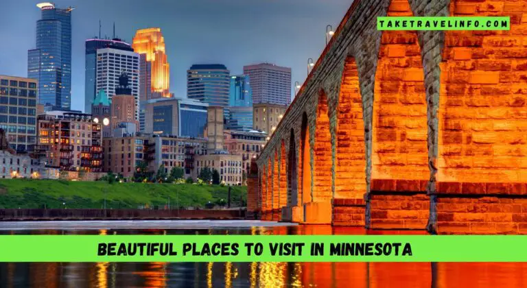 Beautiful Places To Visit In Minnesota