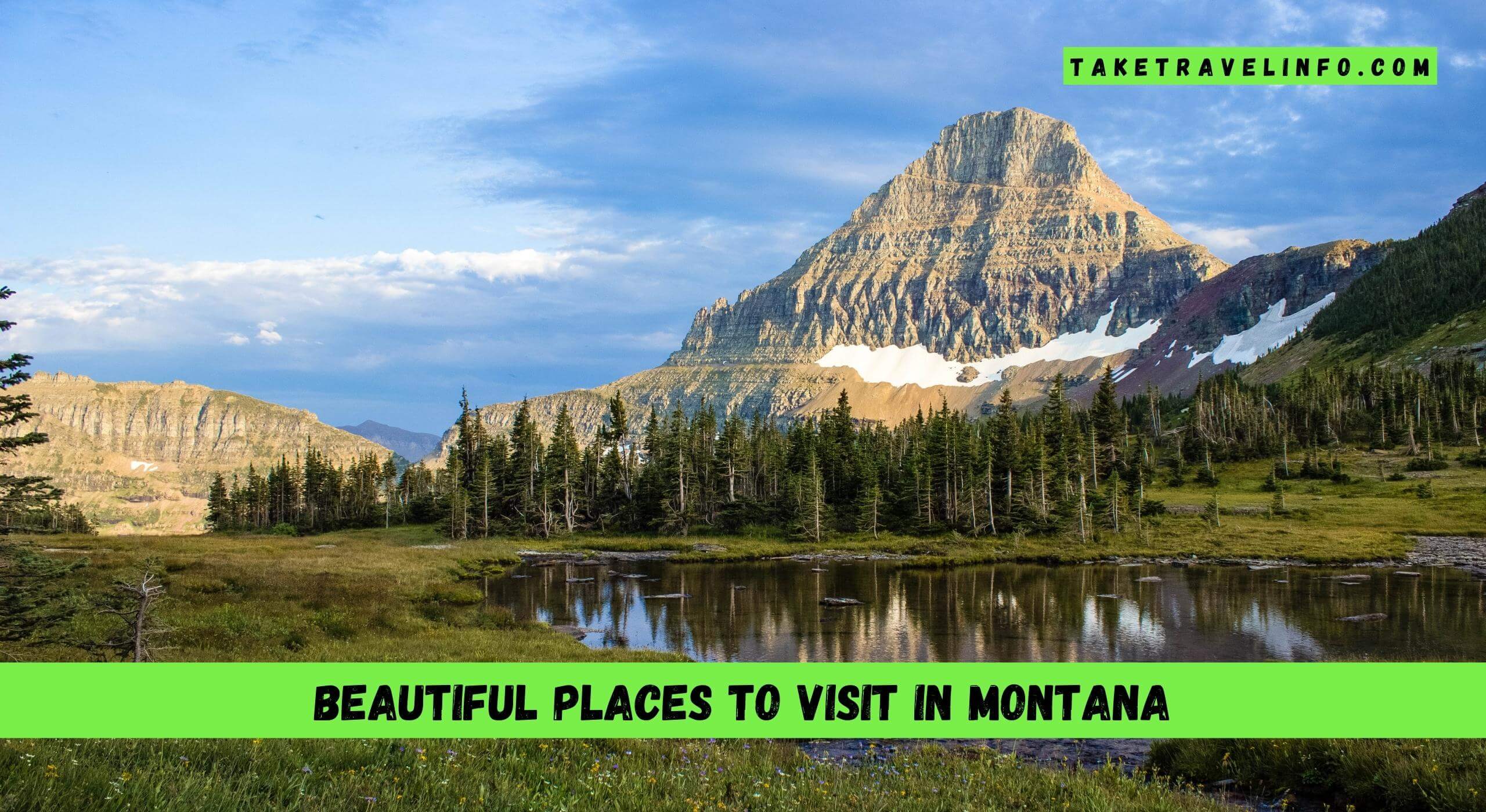 Beautiful Places To Visit In Montana