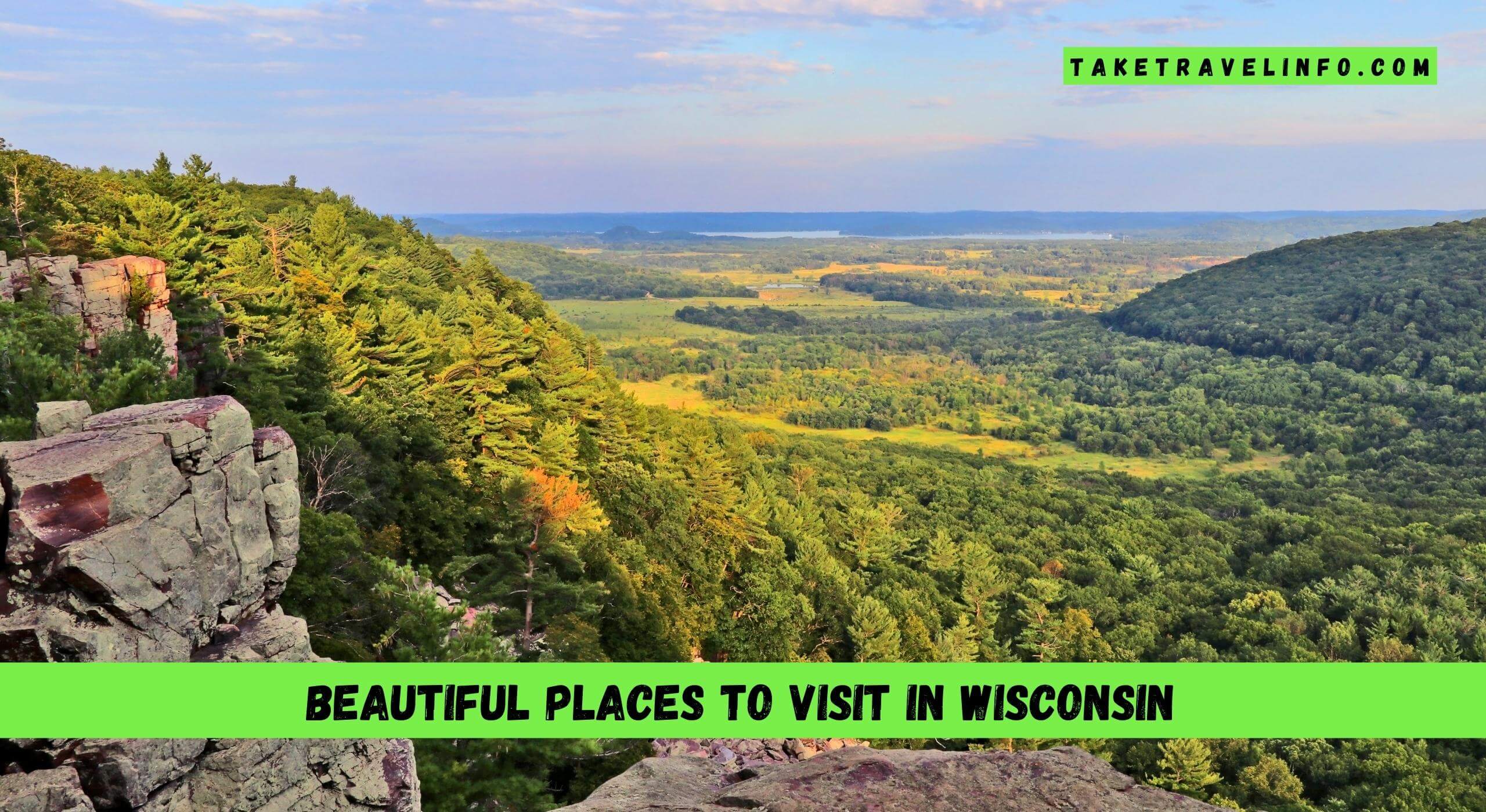Beautiful Places To Visit In Wisconsin