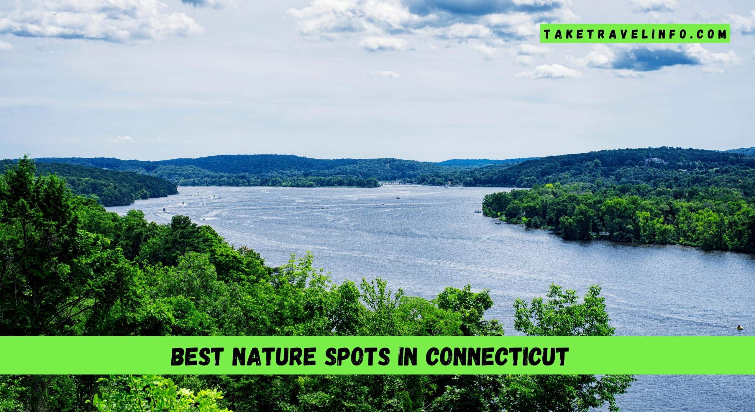 Best Nature Spots In Connecticut