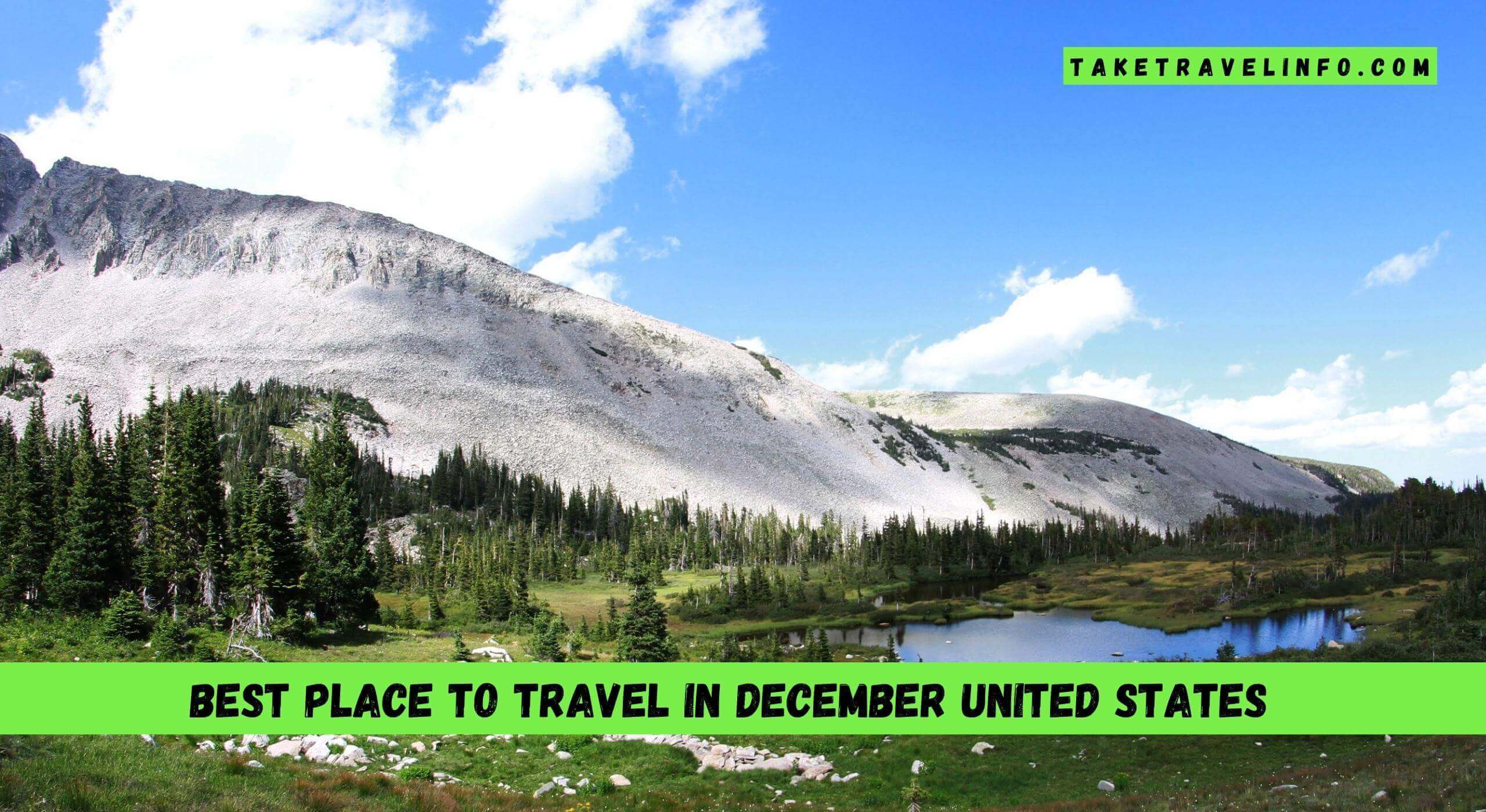 Best Place To Travel In December United States
