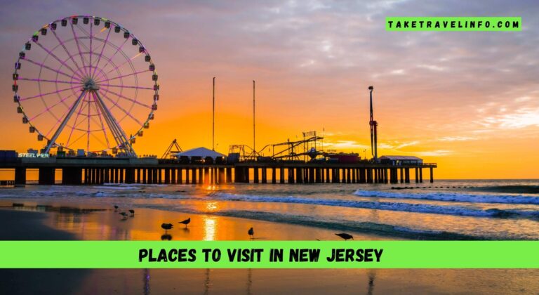 Places To Visit In New Jersey