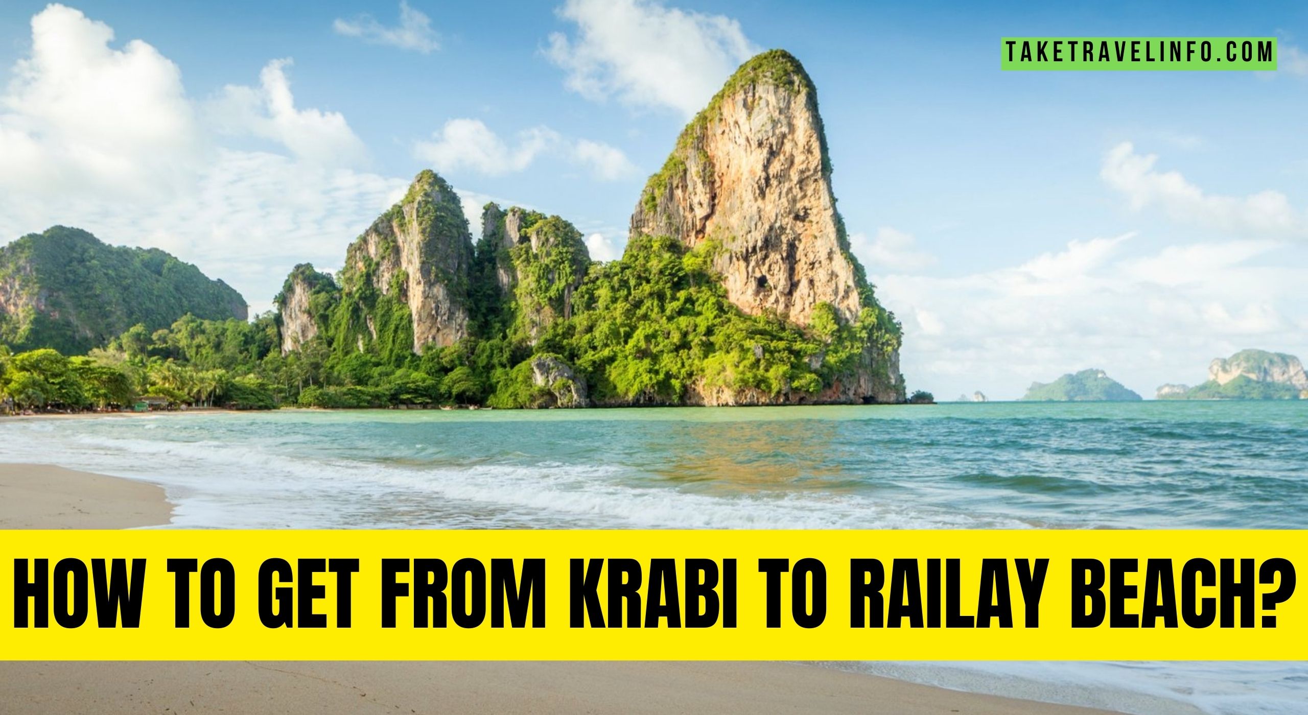 How To Get From Krabi To Railay Beach?