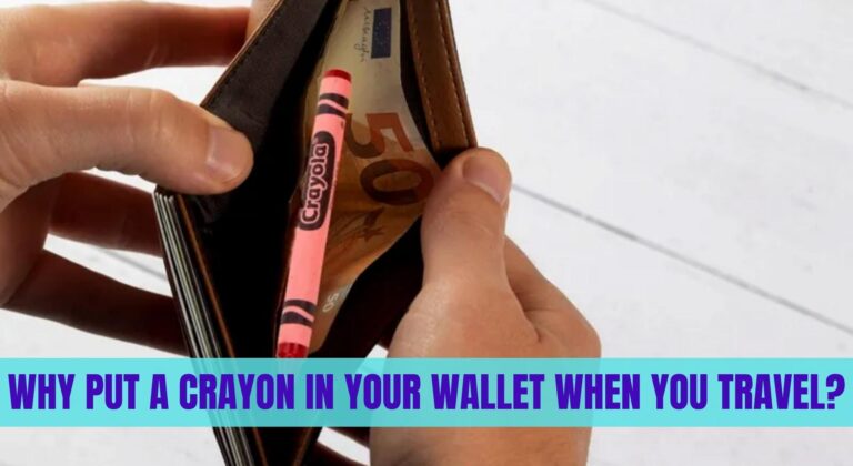 Why Put a Crayon in Your Wallet When You Travel