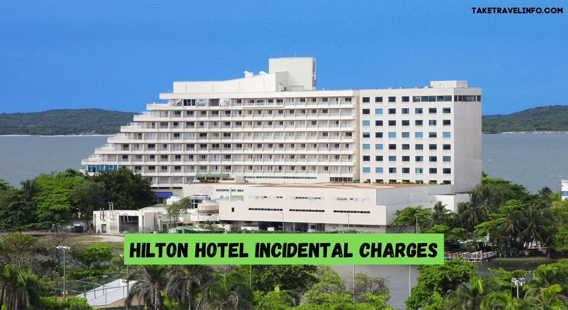 How Much Do Hotels Charge For Incidentals?