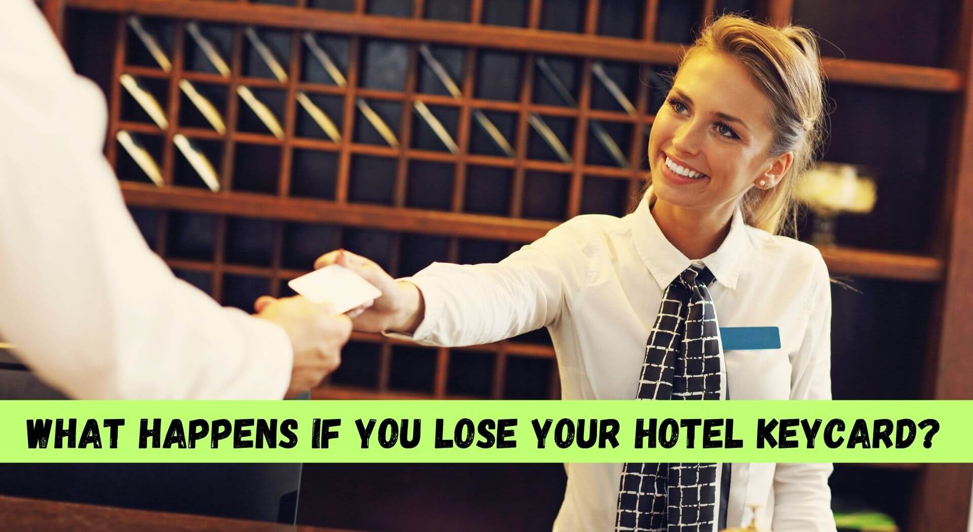 Do Hotels Charge For Lost Key Cards?