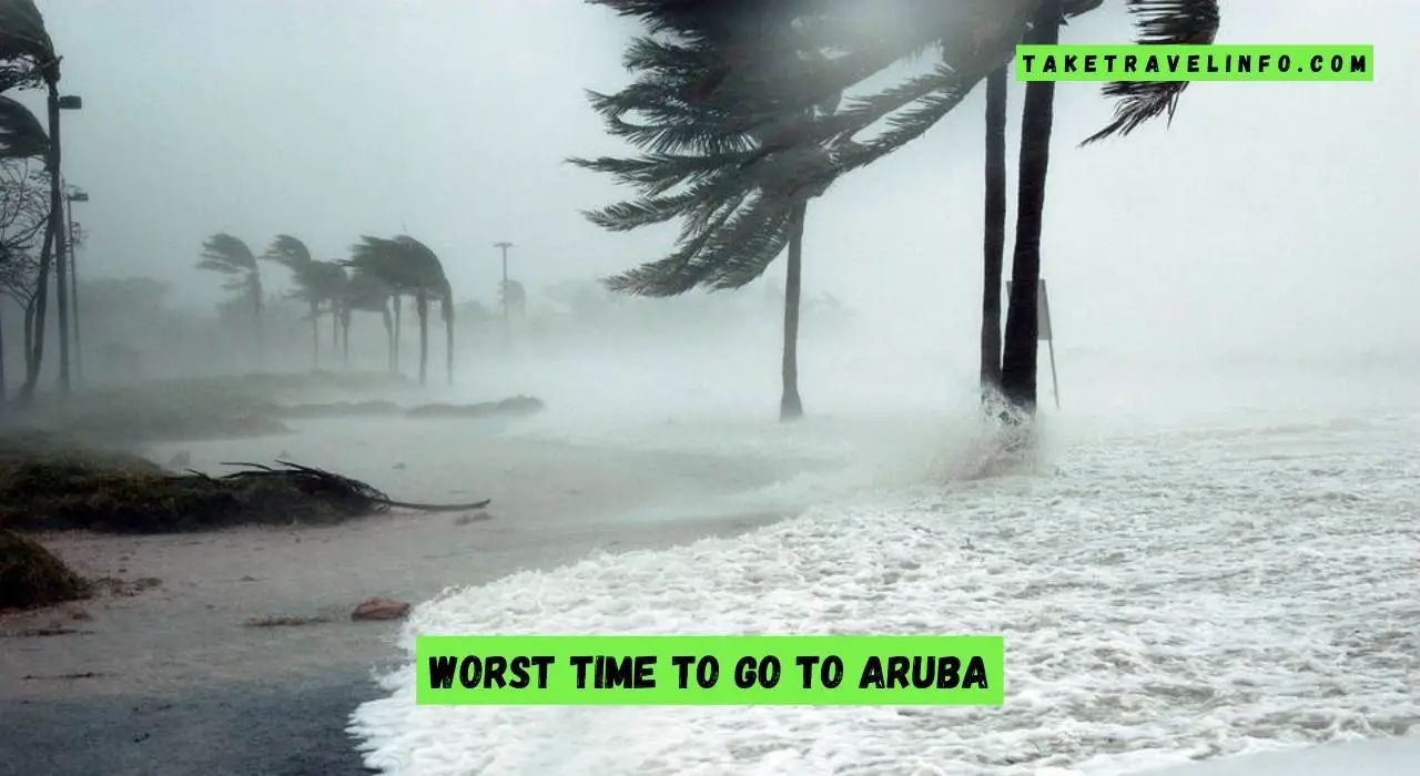 Worst Time to Go to Aruba