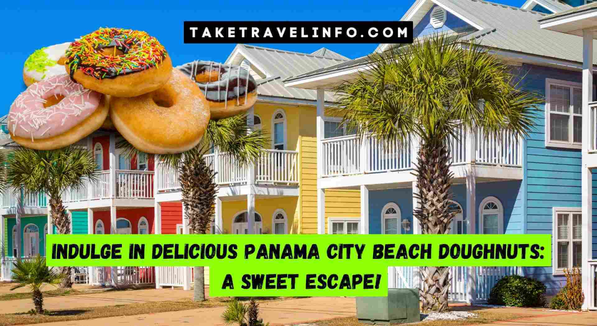Indulge in Delicious Panama City Beach Doughnuts: A Sweet Escape!
