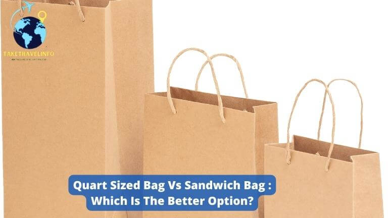 Quart Sized Bag Vs Sandwich Bag