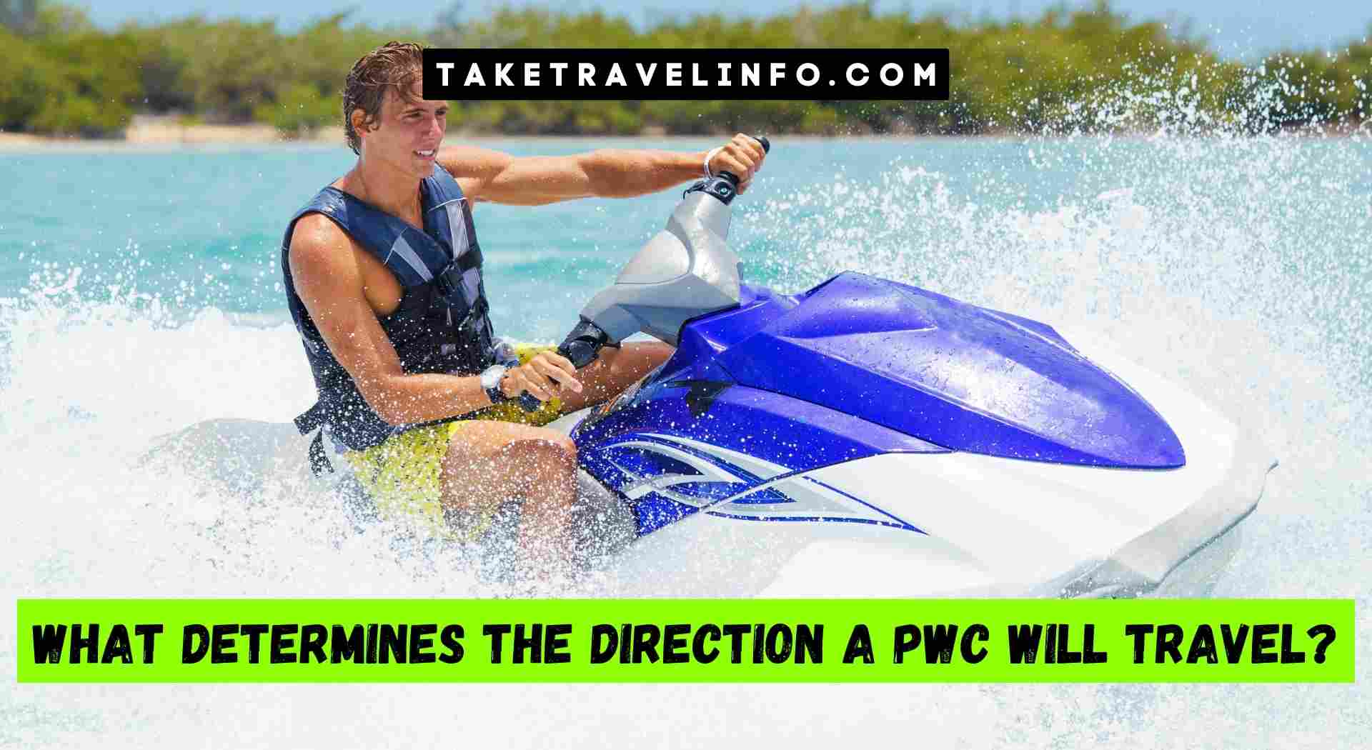What Determines the Direction a PwC Will Travel?