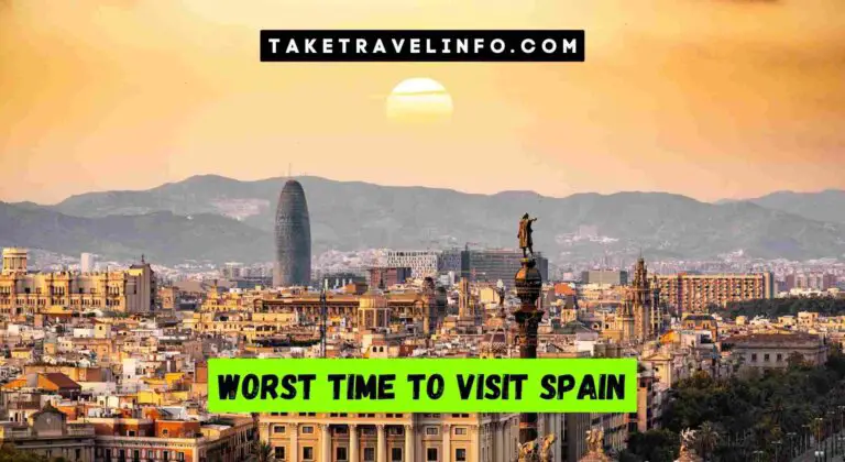 Worst Time to Visit Spain