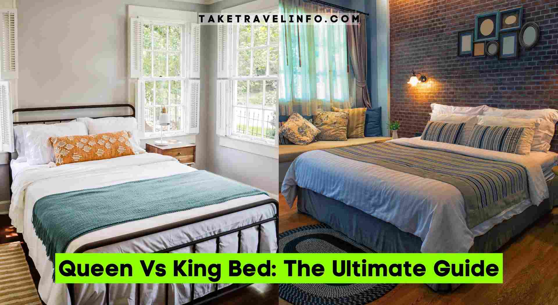 Queen Vs King Bed: The Ultimate Guide