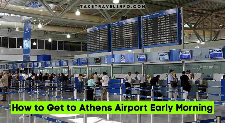 How to Get to Athens Airport Early Morning