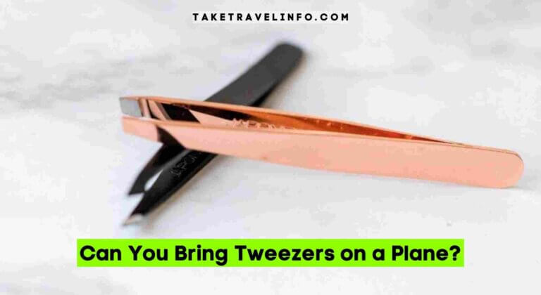 Can You Bring Tweezers on a Plane?